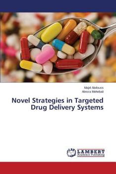 Paperback Novel Strategies in Targeted Drug Delivery Systems Book