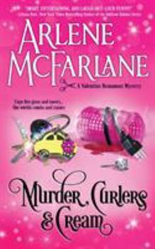 Paperback Murder, Curlers, and Cream: A Valentine Beaumont Mystery Book