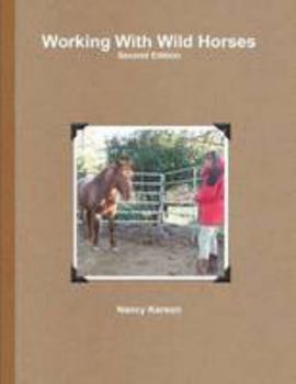 Paperback Working With Wild Horses, Second Edition Book