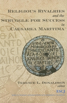 Paperback Religious Rivalries and the Struggle for Success in Caesarea Maritima Book