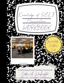 Paperback Knowledge of SELF Curriculum- Young Adult Edition Facilitator's Guide Book
