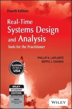 Paperback Real-Time Systems Design and Analysis: Tools for the Practitioner Book