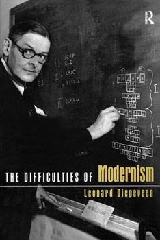Paperback The Difficulties of Modernism Book