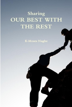 Paperback Sharing Our Best with the Rest Book