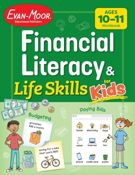 Paperback Financial Literacy and Life Skills for Kids, Age 10 - 11 Workbook Book