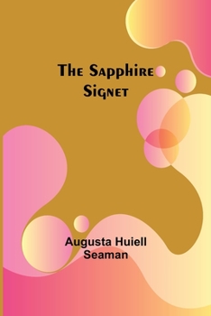 Paperback The Sapphire Signet Book