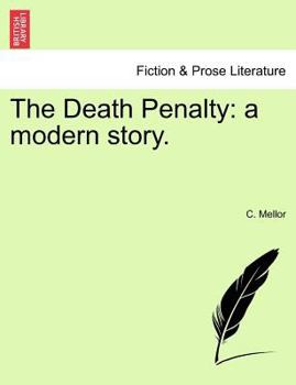 Paperback The Death Penalty: A Modern Story. Book