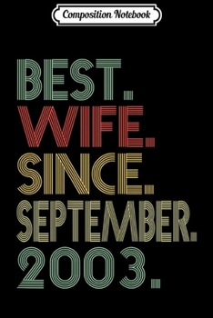 Paperback Composition Notebook: Womens 16th Wedding Anniversary Gifts Wife Since September 2003 Journal/Notebook Blank Lined Ruled 6x9 100 Pages Book