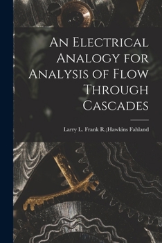 Paperback An Electrical Analogy for Analysis of Flow Through Cascades Book