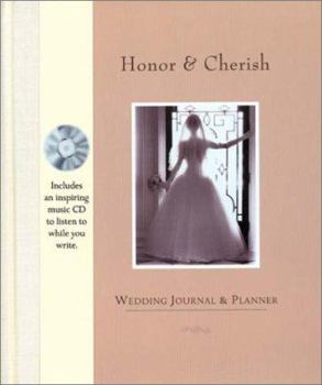 Hardcover Honor & Cherish: Wedding Journal & Planner [With CD] Book