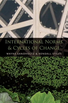 Hardcover International Norms and Cycles of Change Book