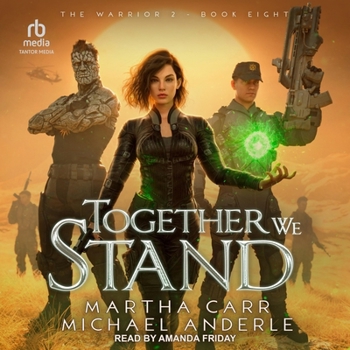 Together We Stand - Book #8 of the Warrior 2