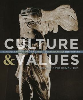 Paperback Culture & Values: A Survey of the Humanities Book