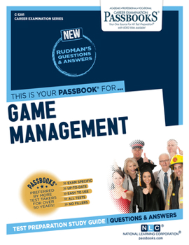 Paperback Game Management (C-1291): Passbooks Study Guide Volume 1291 Book