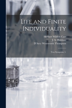 Paperback Life and Finite Individuality: Two Symposia; 1. Book