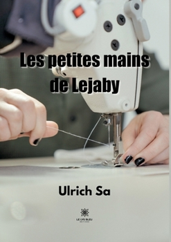 Paperback Les petites mains de Lejaby [French] Book