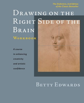 Spiral-bound Drawing on the Right Side of the Brain Workbook: The Definitive, Updated 2nd Edition Book