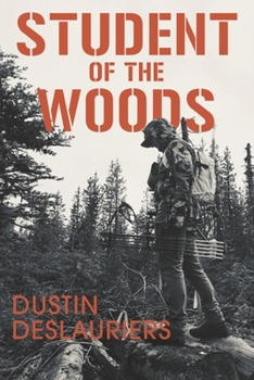 Paperback Student of the Woods Book