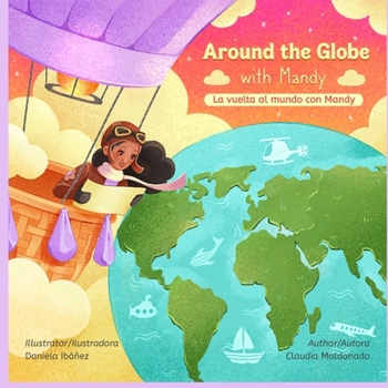 Paperback Around the Globe with Mandy/ La vuelta al mundo con Mandy Bilingual Book