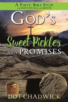 Paperback God's Sweet Pickles and Promises Book