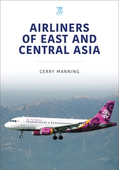 Paperback Airliners of East and Central Asia Book