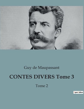 Paperback CONTES DIVERS Tome 3: Les illusions perdues d'une société en quête de sens [French] Book