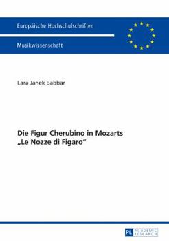 Paperback Die Figur Cherubino in Mozarts Le Nozze di Figaro [German] Book