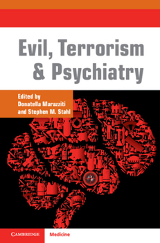 Paperback Evil, Terrorism and Psychiatry Book