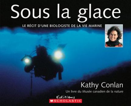 Paperback Sous la glace [French] Book