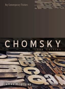 Chomsky: Language, Mind, and Politics (Key Contemporary Thinkers) - Book  of the Key Contemporary Thinkers (Polity)