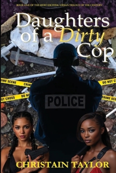 Paperback Daughters of a Dirty Cop Book