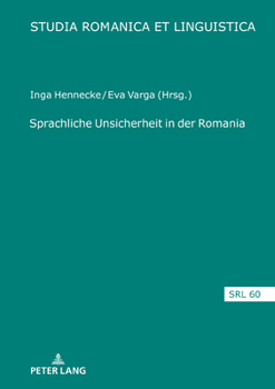 Hardcover Sprachliche Unsicherheit in der Romania [German] Book