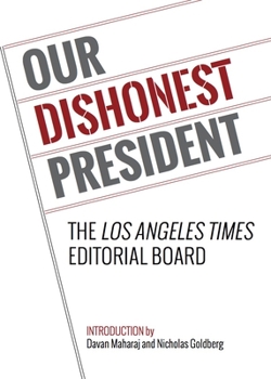 Paperback Our Dishonest President Book