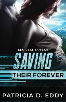 Paperback Saving Their Forever Book