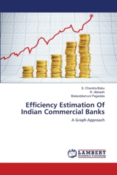 Paperback Efficiency Estimation Of Indian Commercial Banks Book