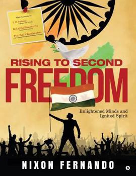 Paperback Rising to Second Freedom: Enlightened minds and ignited spirits Book