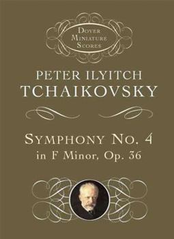Paperback Symphony No. 4 in F Minor: Opus 36 Book