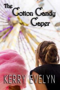 Paperback The Cotton Candy Caper: A Fall Carnival Story (Crane's Cove) Book