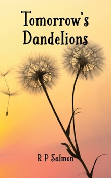 Paperback Tomorrow's Dandelions Book
