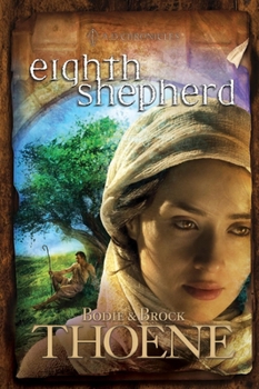 Eighth Shepherd - Book #8 of the A.D. Chronicles