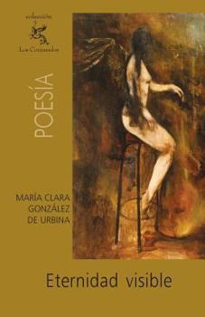 Paperback Eternidad visible [Spanish] Book