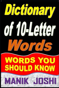 Paperback Dictionary of 10-Letter Words: Words You Should Know Book