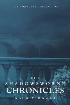 Paperback Shadowsworne Chronicles The Complete Collection Book