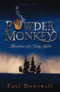 Hardcover Powder Monkey: Adventures of a Young Sailor Book
