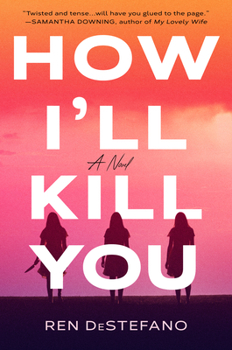 Hardcover How I'll Kill You Book