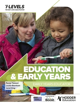 Paperback Education and Early Years T Level: Early Years Educator Book