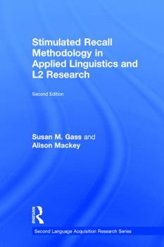 Hardcover Stimulated Recall Methodology in Applied Linguistics and L2 Research Book