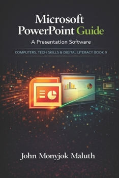 Paperback Microsoft PowerPoint Guide: A Presentation Software Book