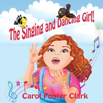 Paperback The Singing and Dancing Girl Book