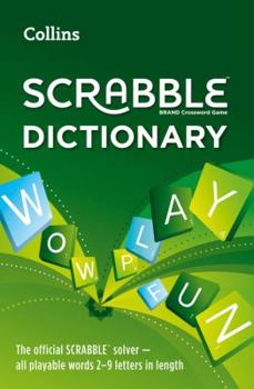 Paperback Collins Scrabble Dictionary: The Official Scrabble Solver - All Playable Words 2-9 Letters in Length Book